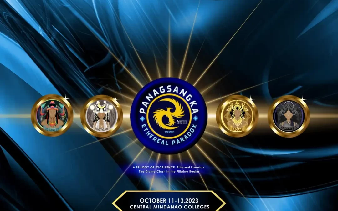 CMC Senior High School presents PANAGSANGKA SEASON 3: ETHEREAL PARADOX guided by the theme “PANAGSANGKA A TRILOGY OF EXCELLENCE: Ethereal Paradox – The Divine Clash in the Filipino Realm.”