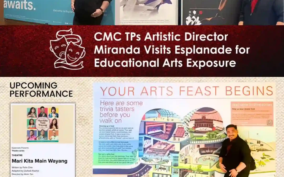 CMC TPs Miranda Visits Esplanade for Educational Theater Arts Exposure