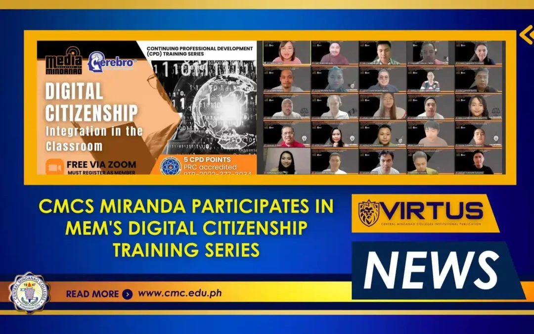 CMCs Miranda participates in MEM’s Digital Citizenship Training Series