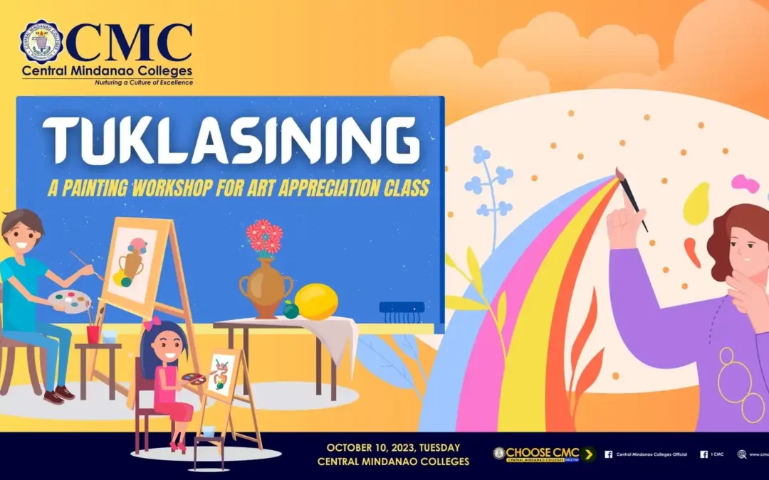 CMC’s TUKLASINING” Art Appreciation Workshop