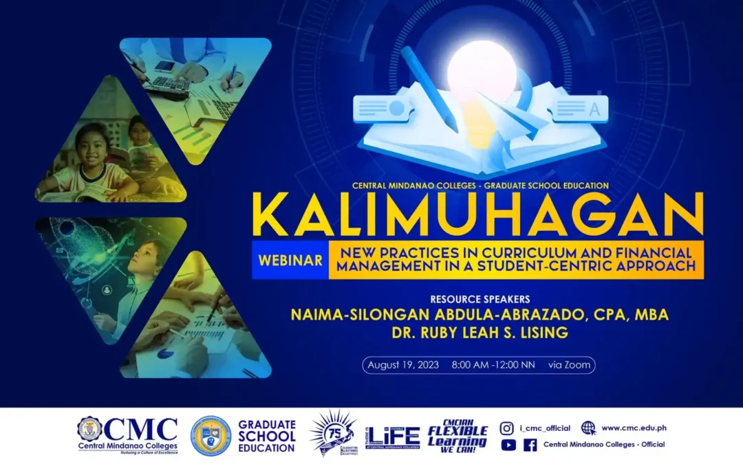 Central Mindanao Colleges – Graduate School Education’s KALIMUHAGAN