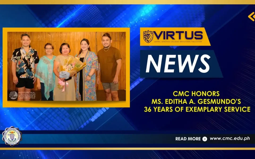 CMC Honors MS. EDITHA A. GESMUNDO’s 36 Years of Exemplary Service