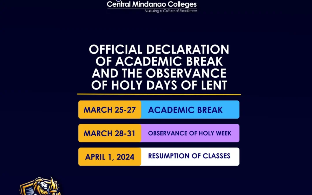 Official Declaration of Academic Break Observance of Holy Week of Lent