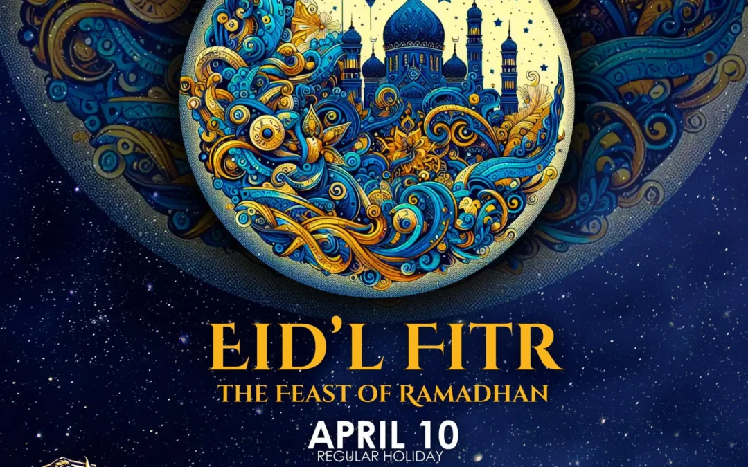 Eid’l Fitr | April 10 Regular Holiday | Proclamation No. 514